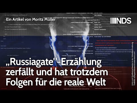 russiagate-erzaehlung-zerfaellt-und-hat-trotzdem-folgen-fuer-die-reale-welt.-moritz-mueller-nds-podcast