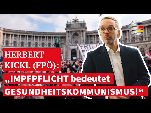 „die-impfpflicht-ebnet-den-weg-fuer-den-gesundheitskommunismus!“-|-herbert-kickl-(fpoe)-im-interview
