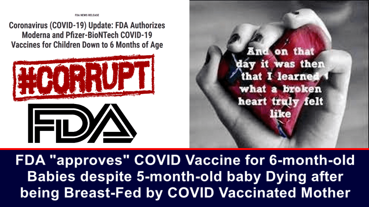 fda-“approves”-covid-vaccine-for-6-month-old-babies-despite-5-month-old-baby-dying-after-being-breast-fed-by-covid-vaccinated-mother