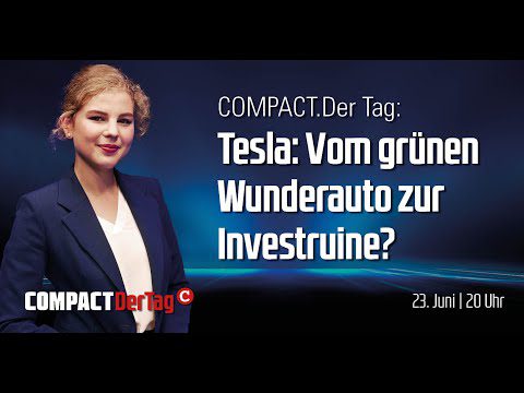 tesla:-vom-gruenen-wunderauto-zur-investruine?-compact.der-tag