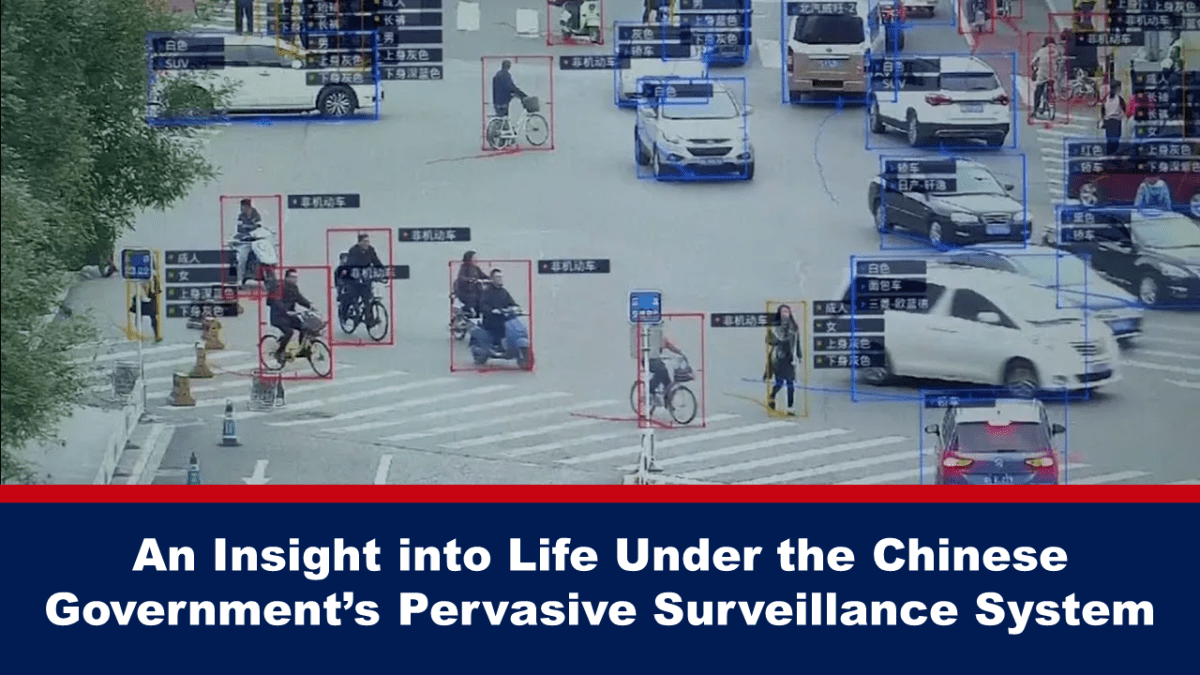an-insight-into-life-under-the-chinese-government’s-pervasive-surveillance-system
