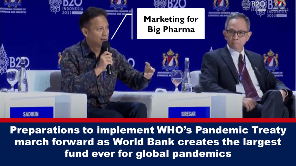 preparations-to-implement-who’s-pandemic-treaty-march-forward-as-world-bank-creates-the-largest-fund-ever-for-global-pandemics