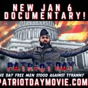 neue-dokumentation-„patriots-day“-feiert-premiere-am-6.-januar-auf-the-gateway-pundit:-‚der-tag,-an-dem-freie-maenner-sich-gegen-tyrannie-auflehnten