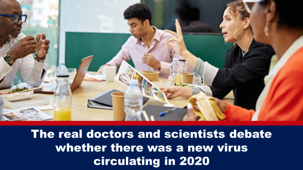 die-echten-aerzte-und-wissenschaftler-debattieren-darueber,-ob-im-jahr-2020-ein-neues-virus-im-umlauf-war