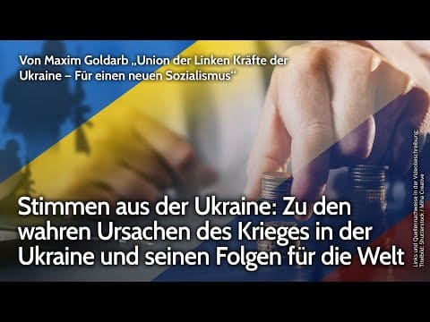 stimmen-aus-der-ukraine:-die-wahren-ursachen-des-krieges-in-der-ukraine-&-seinen-folgen-fuer-die-welt