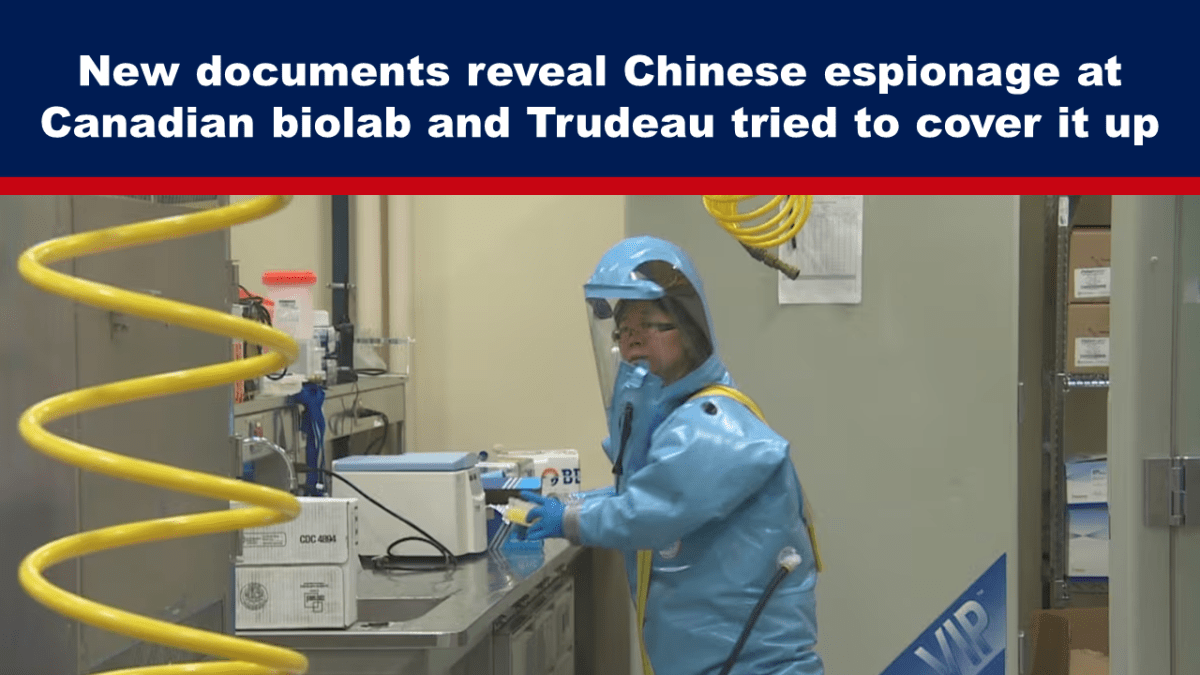 neue-dokumente-enthuellen-chinesische-spionage-im-kanadischen-biolabor-und-trudeau-versuchte,-es-zu-vertuschen