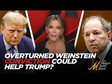 why-harvey-weinstein-conviction-getting-overturned-could-help-trump-in-new-york,-w/-harmeet-dhillon